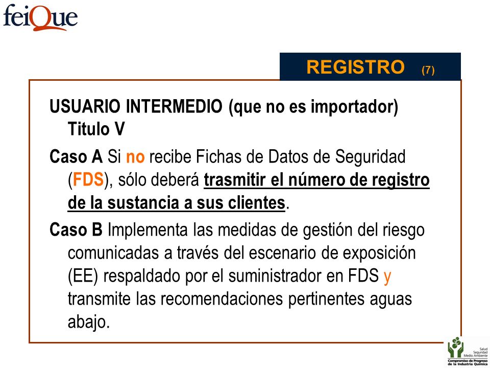 REGISTRO (7) USUARIO INTERMEDIO (que no es importador) Titulo V.
