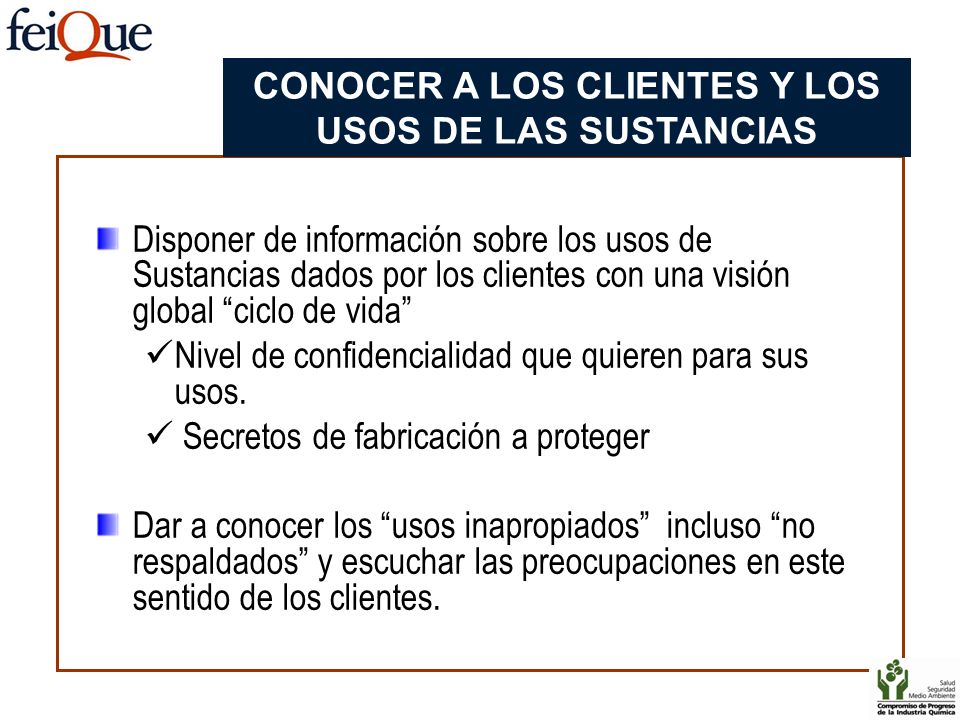 CONOCER A LOS CLIENTES Y LOS USOS DE LAS SUSTANCIAS