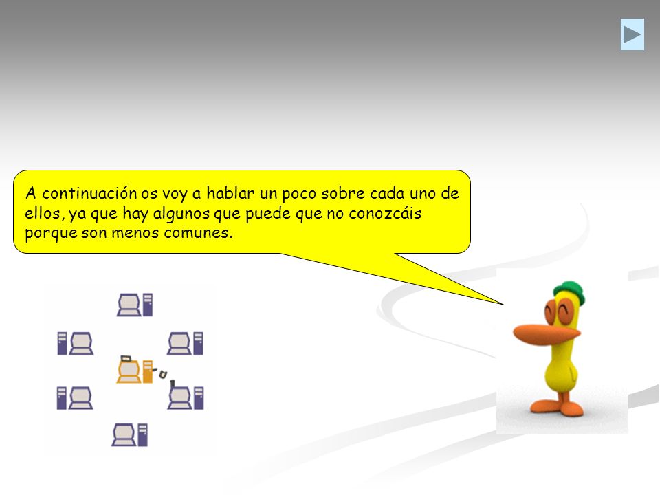 A continuación os voy a hablar un poco sobre cada uno de ellos, ya que hay algunos que puede que no conozcáis porque son menos comunes.