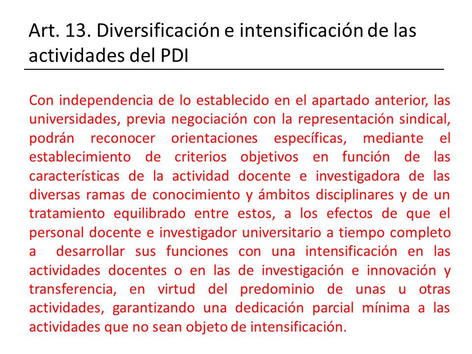 Art. 13. Diversificación e intensificación de las actividades del PDI