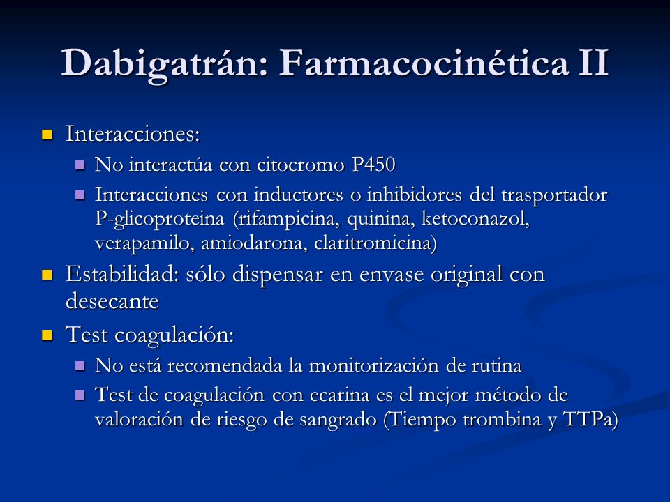 Dabigatrán: Farmacocinética II