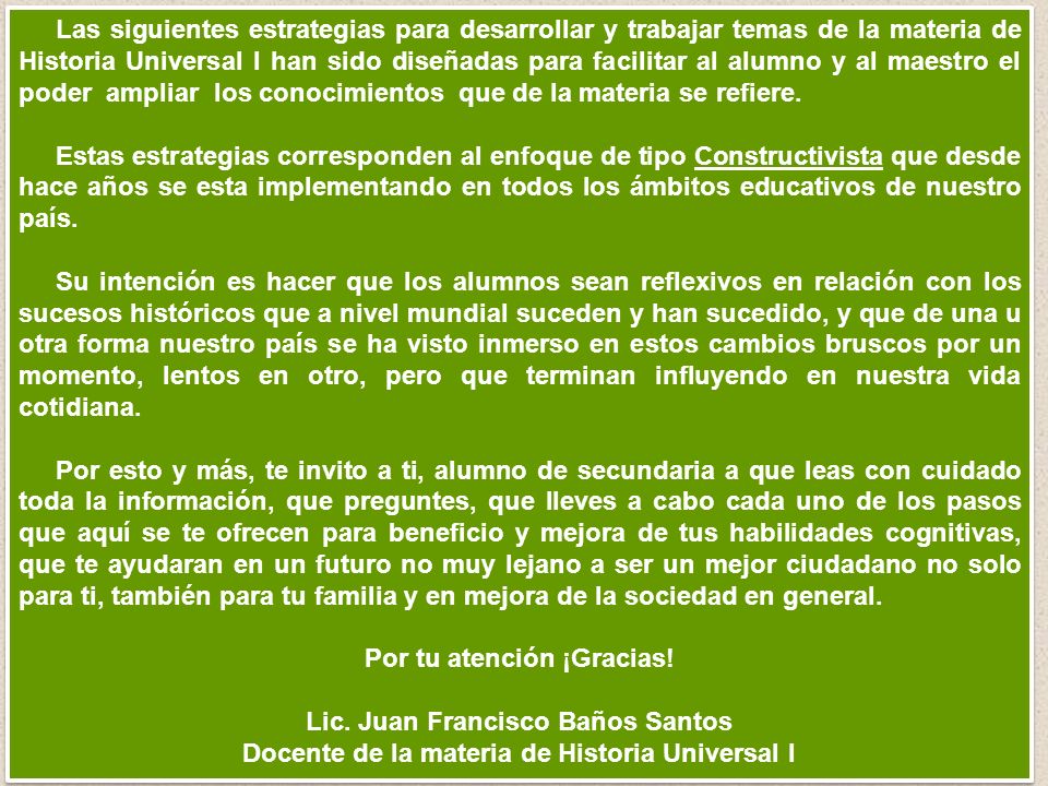 Por tu atención ¡Gracias! Lic. Juan Francisco Baños Santos