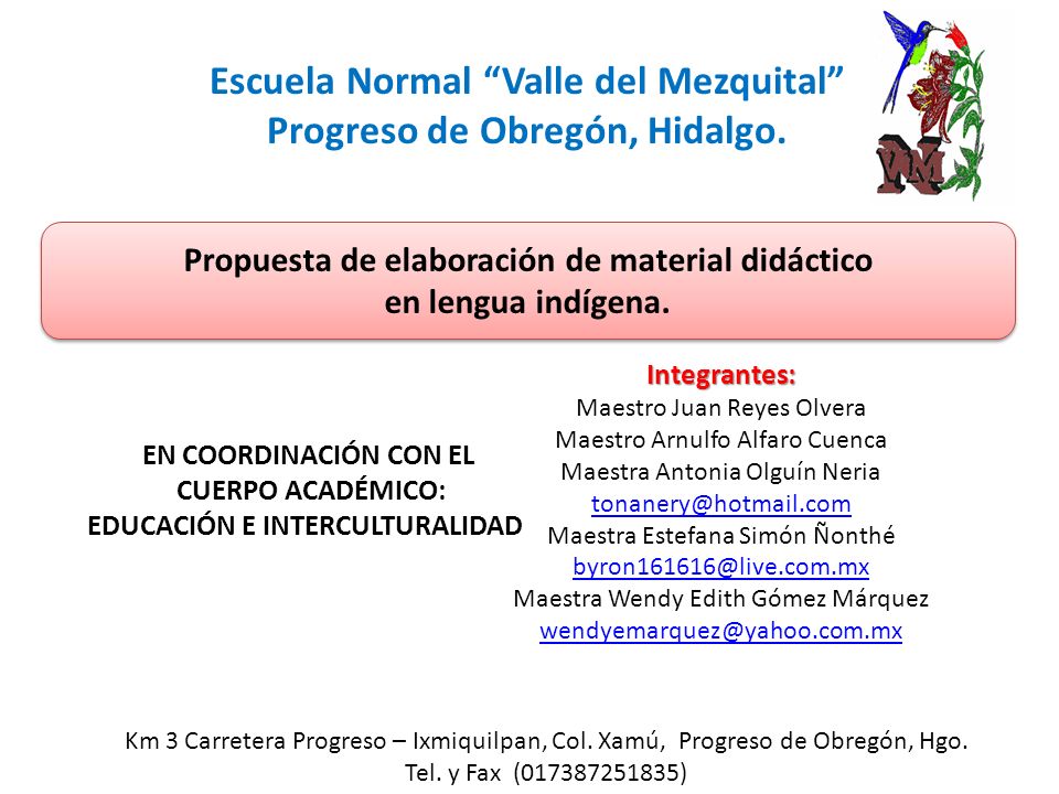Escuela Normal Valle del Mezquital Progreso de Obregón, Hidalgo.