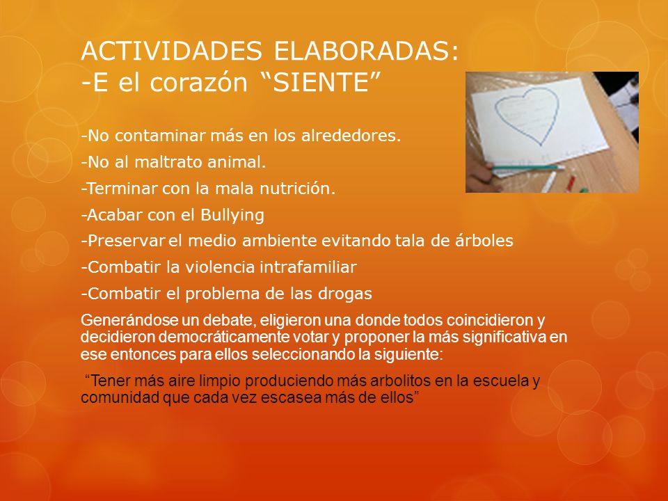 ACTIVIDADES ELABORADAS: -E el corazón SIENTE