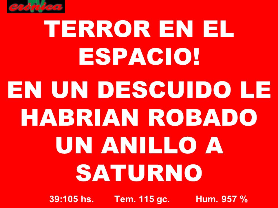 EN UN DESCUIDO LE HABRIAN ROBADO UN ANILLO A SATURNO