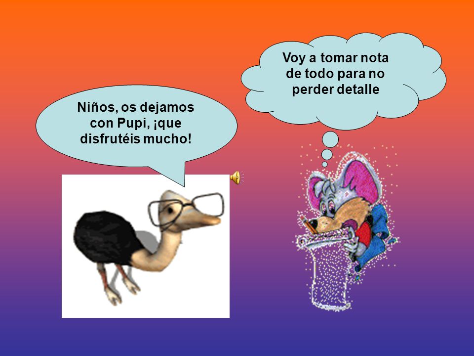 Voy a tomar nota de todo para no perder detalle