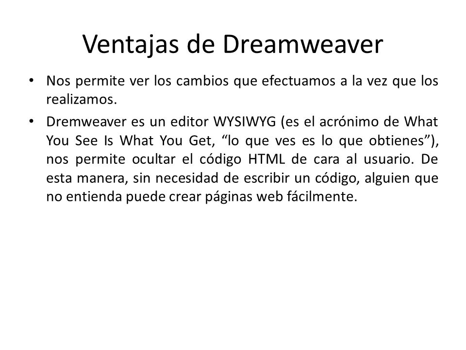 Ventajas de Dreamweaver