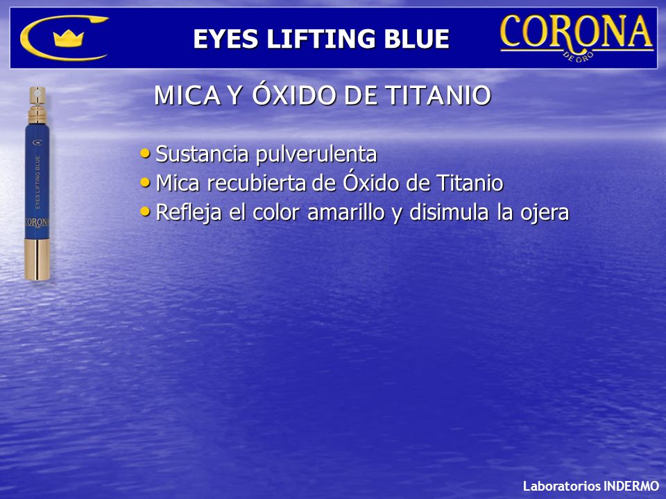 EYES LIFTING BLUE MICA Y ÓXIDO DE TITANIO Sustancia pulverulenta