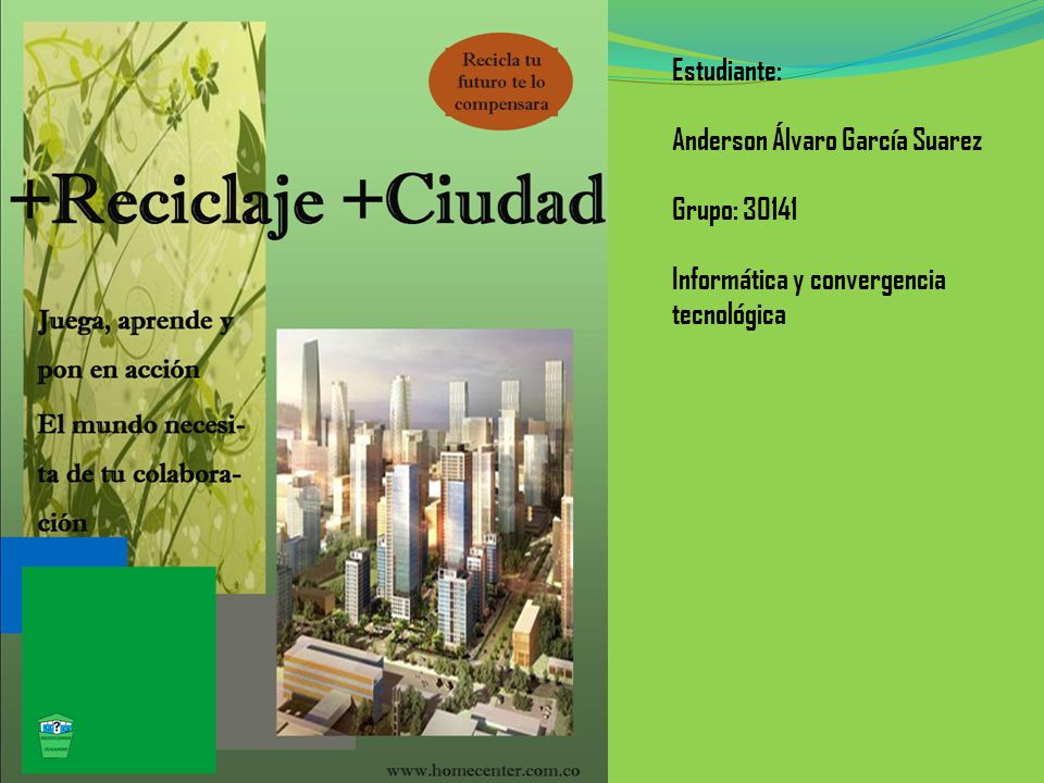 Estudiante: Anderson Álvaro García Suarez Grupo: Informática y convergencia tecnológica