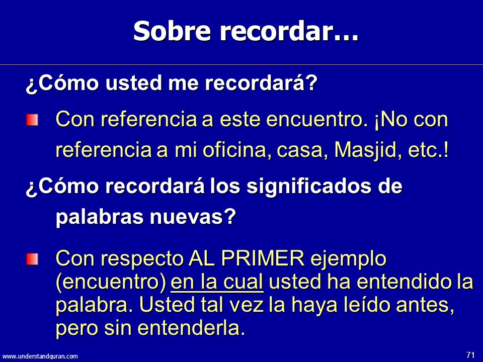 Sobre recordar… ¿Cómo usted me recordará