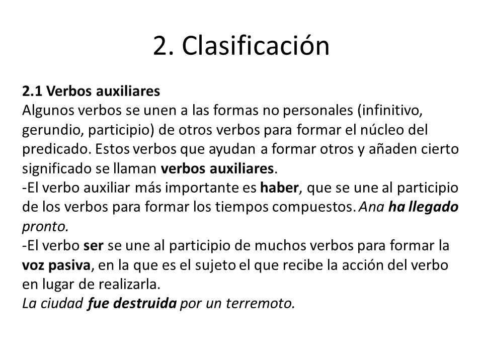 2. Clasificación 2.1 Verbos auxiliares