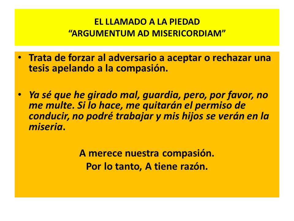 EL LLAMADO A LA PIEDAD ARGUMENTUM AD MISERICORDIAM