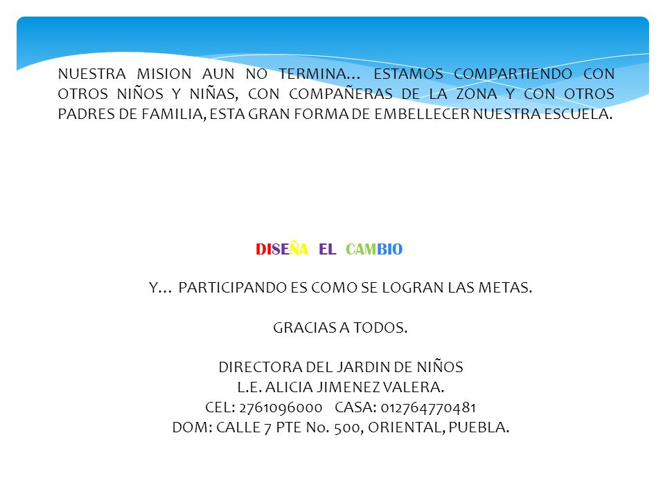 Y… PARTICIPANDO ES COMO SE LOGRAN LAS METAS. GRACIAS A TODOS.