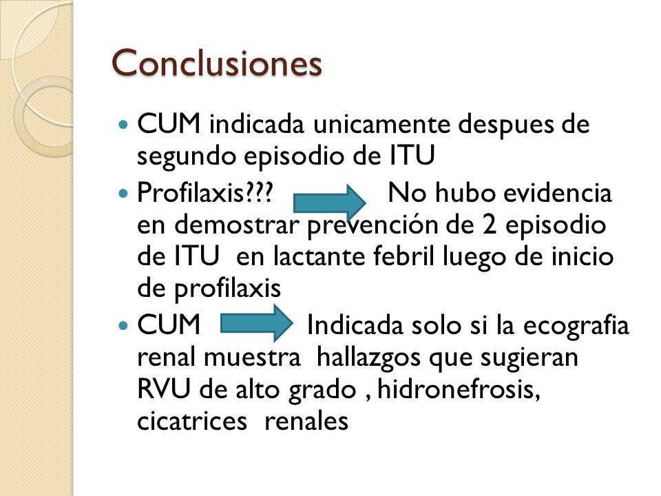 Conclusiones CUM indicada unicamente despues de segundo episodio de ITU.