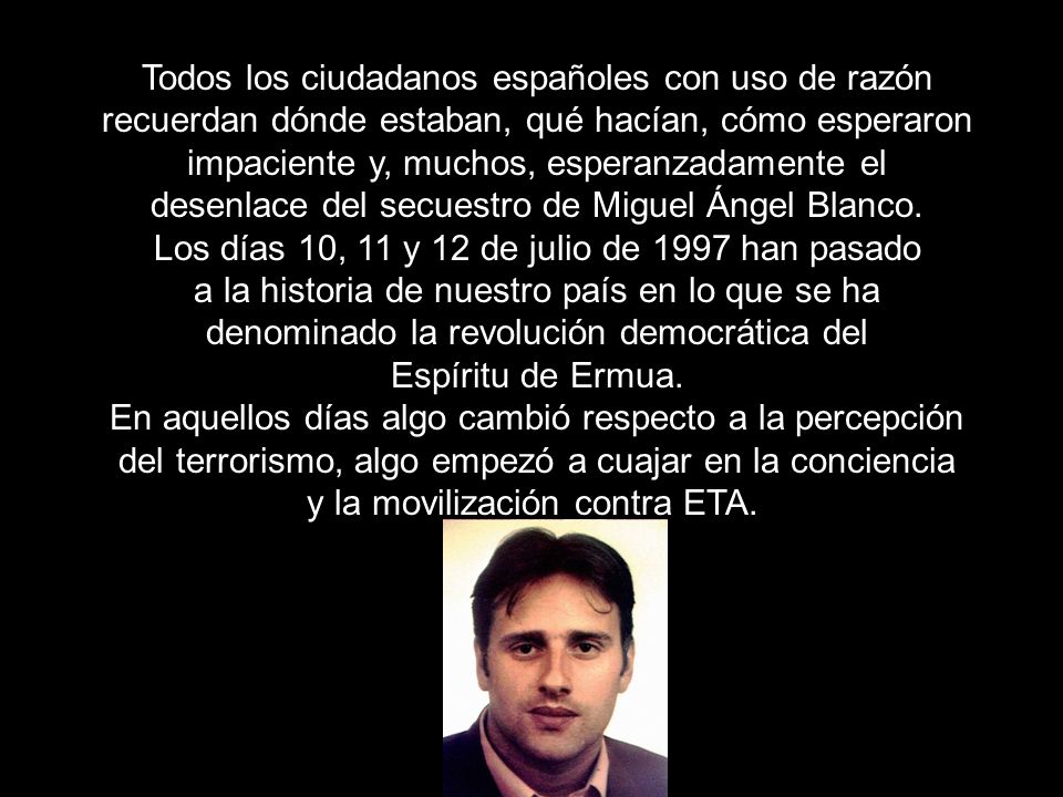 Todos los ciudadanos españoles con uso de razón