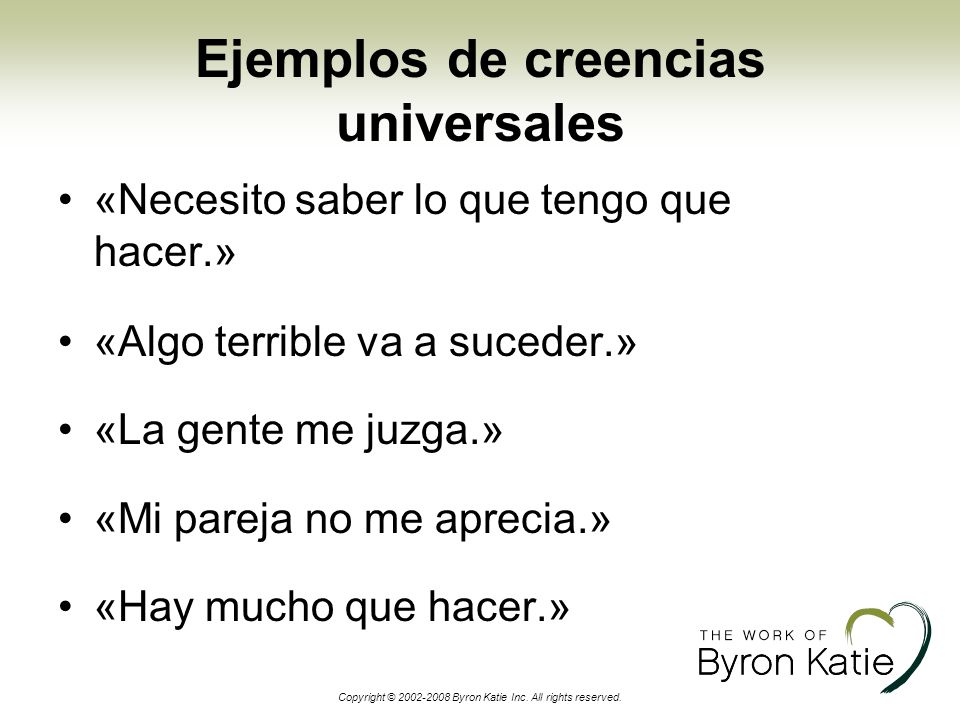 Ejemplos de creencias universales
