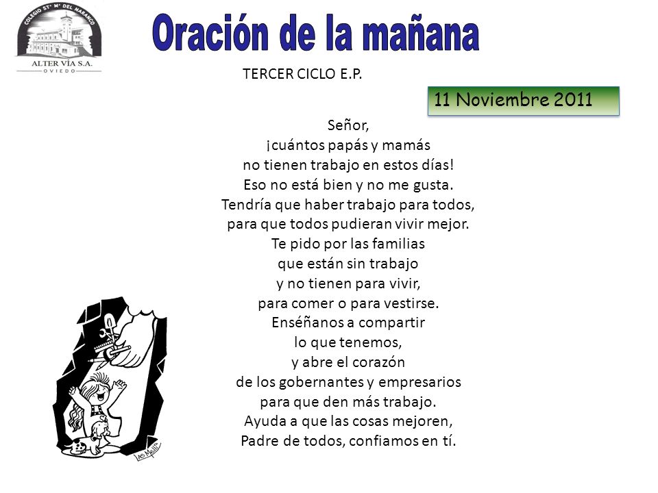 Oración de la mañana 11 Noviembre 2011 TERCER CICLO E.P.
