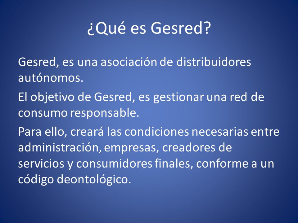 ¿Qué es Gesred