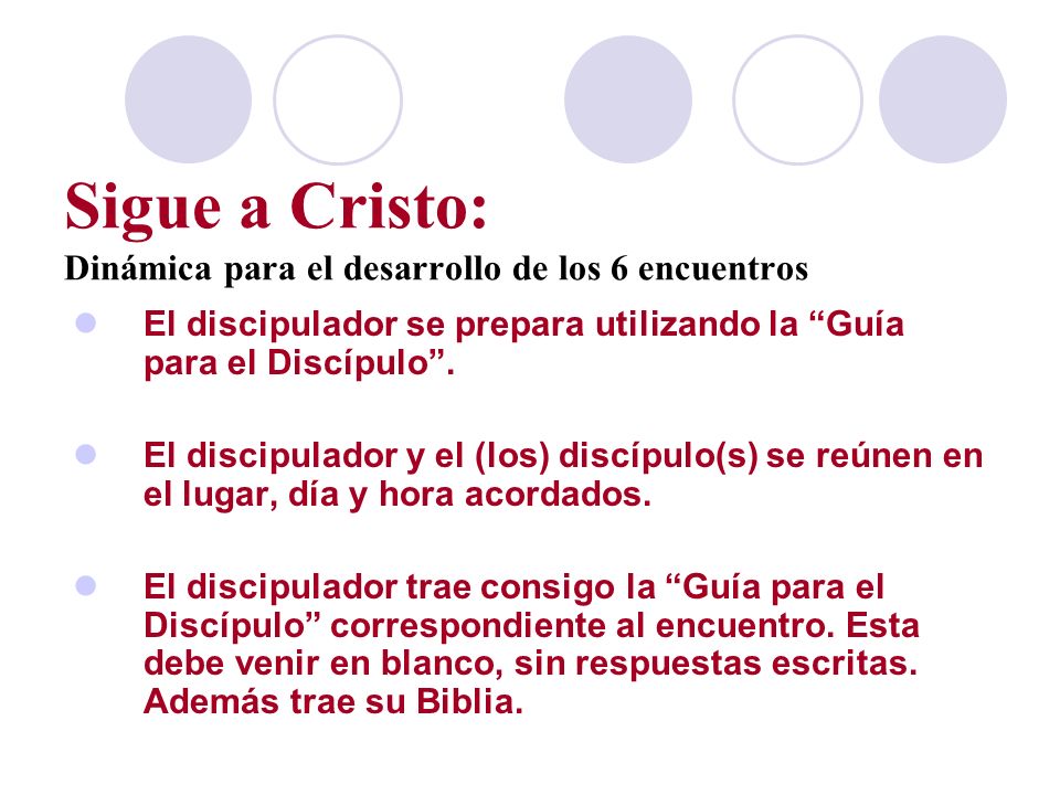 Sigue a Cristo: Dinámica para el desarrollo de los 6 encuentros