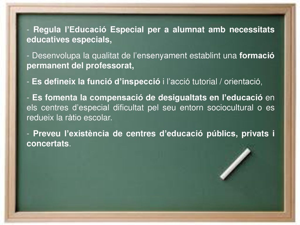- Regula l’Educació Especial per a alumnat amb necessitats educatives especials,