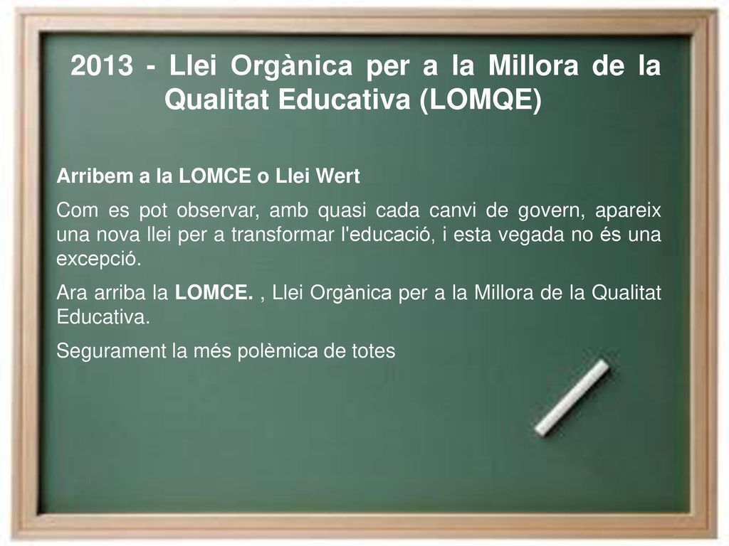Llei Orgànica per a la Millora de la Qualitat Educativa (LOMQE)
