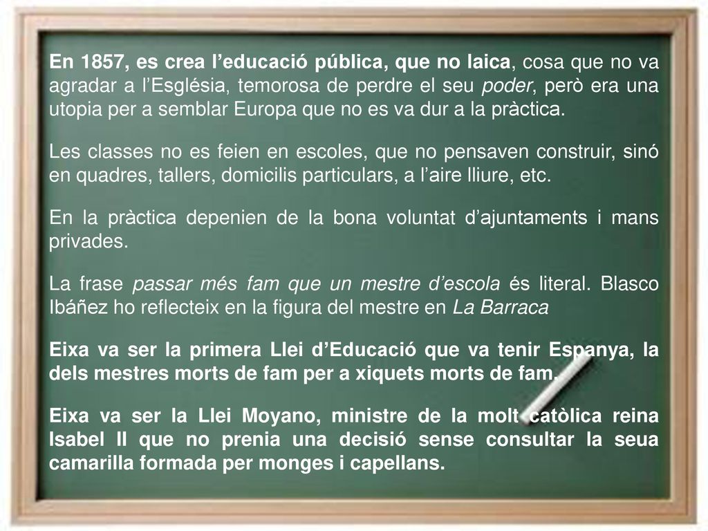 En 1857, es crea l’educació pública, que no laica, cosa que no va agradar a l’Església, temorosa de perdre el seu poder, però era una utopia per a semblar Europa que no es va dur a la pràctica.