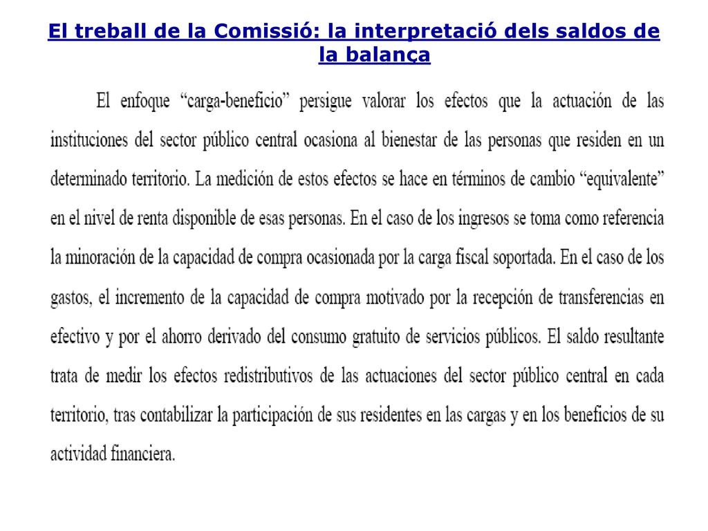 El treball de la Comissió: la interpretació dels saldos de la balança
