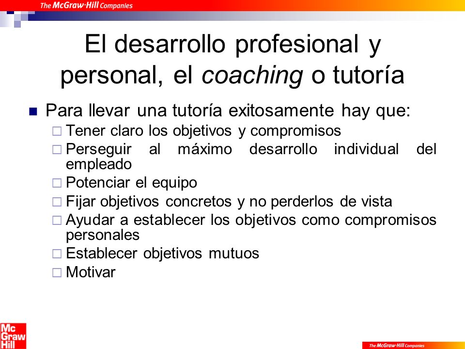 El desarrollo profesional y personal, el coaching o tutoría