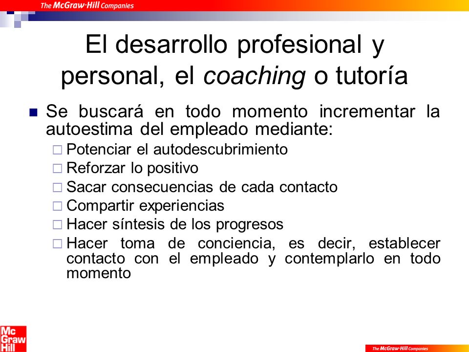 El desarrollo profesional y personal, el coaching o tutoría