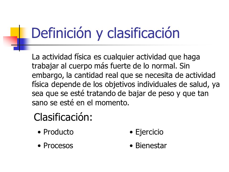 Definición y clasificación