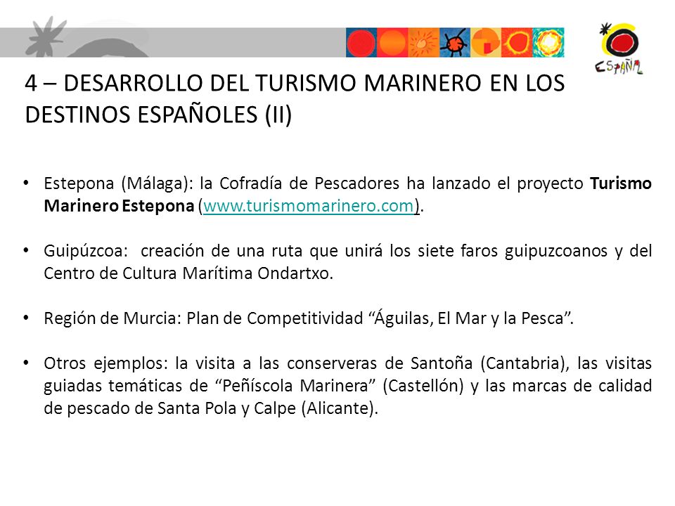 4 – DESARROLLO DEL TURISMO MARINERO EN LOS DESTINOS ESPAÑOLES (II)