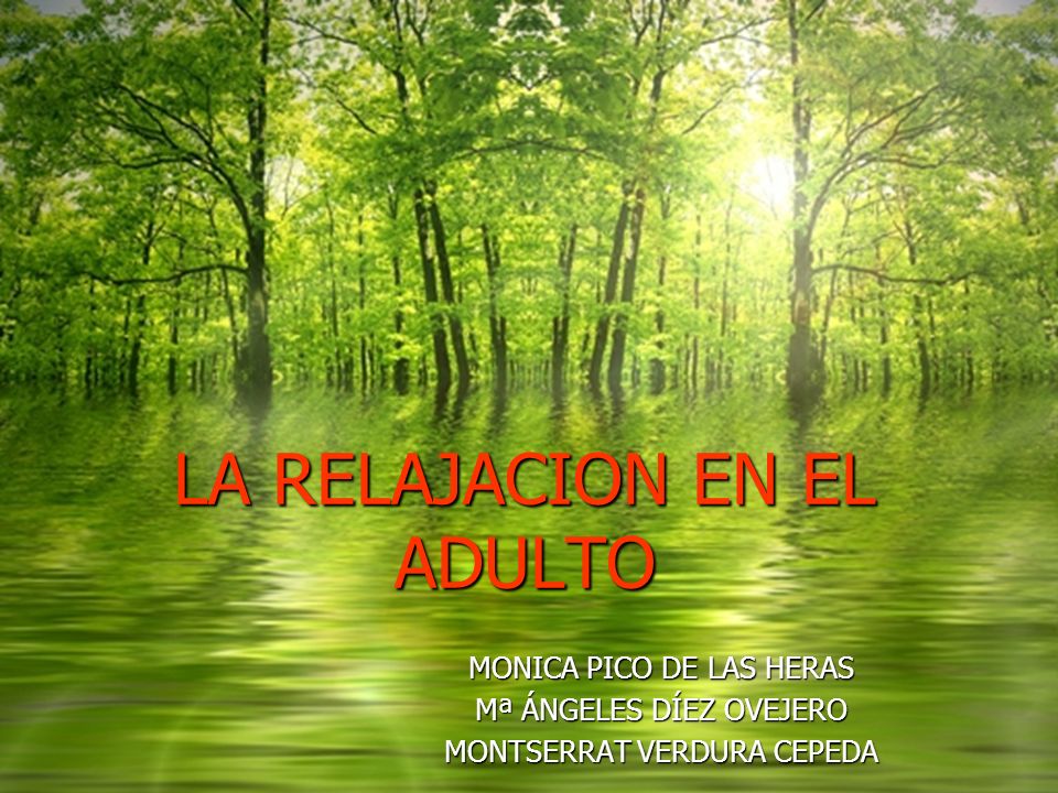LA RELAJACION EN EL ADULTO