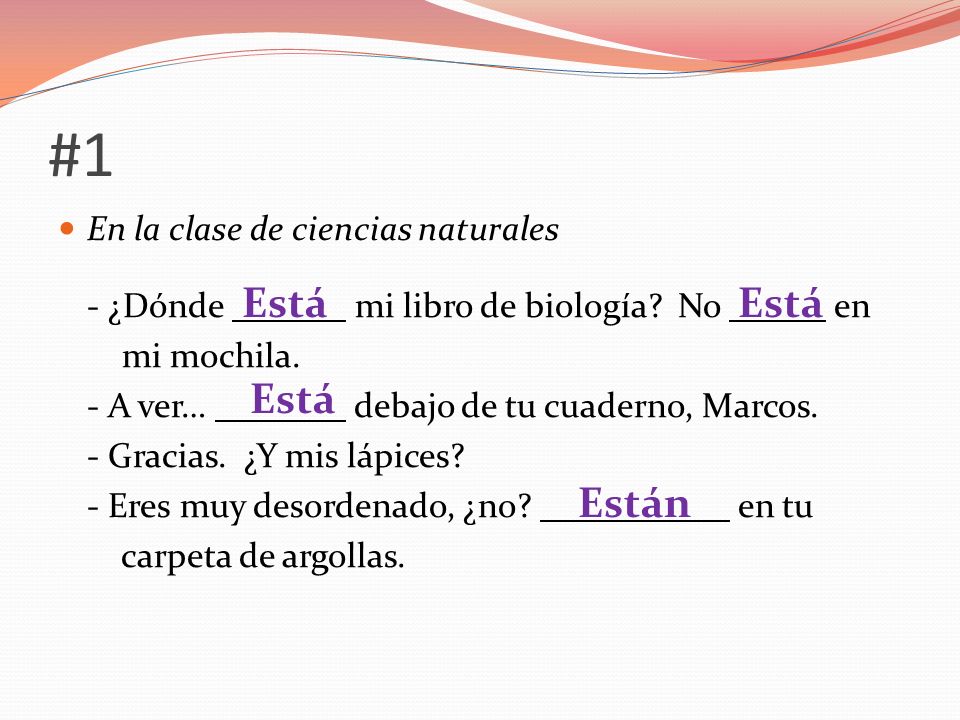 #1 Está Está Está Están En la clase de ciencias naturales