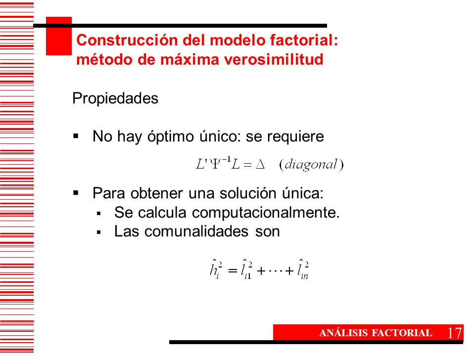 Construcción del modelo factorial: método de máxima verosimilitud