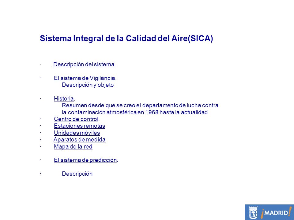Sistema Integral de la Calidad del Aire(SICA)