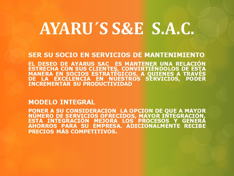 AYARU´S S&E S.A.C. SER SU SOCIO EN SERVICIOS DE MANTENIMIENTO