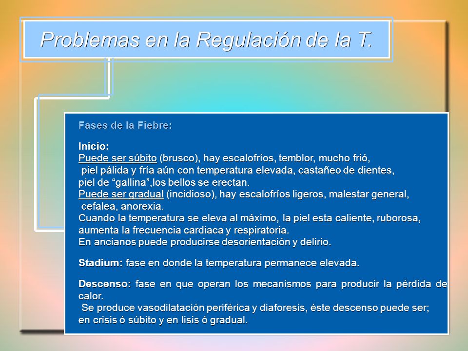 Problemas en la Regulación de la T.