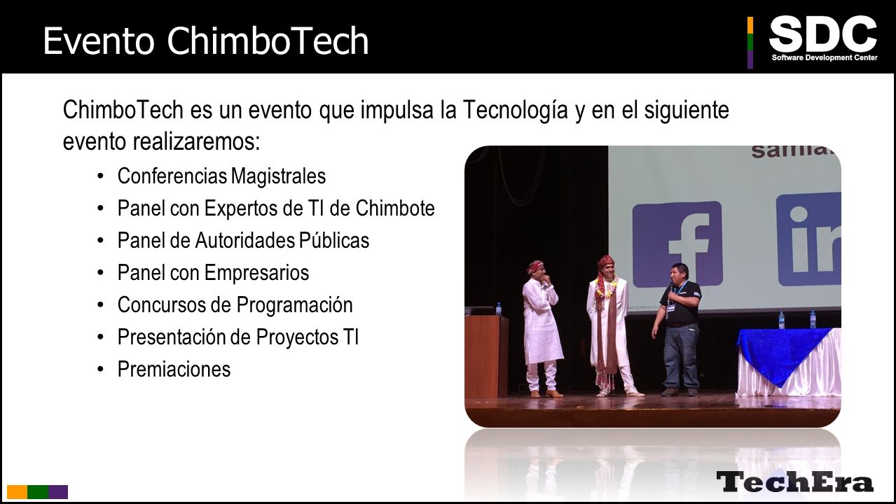 Evento ChimboTech ChimboTech es un evento que impulsa la Tecnología y en el siguiente evento realizaremos: