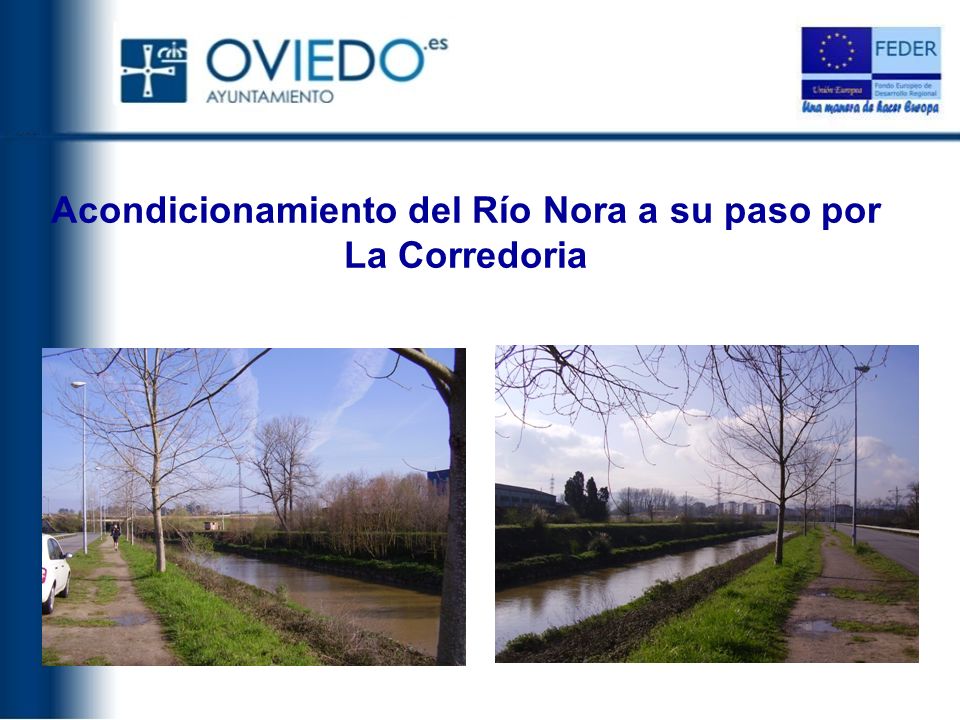 Acondicionamiento del Río Nora a su paso por La Corredoria