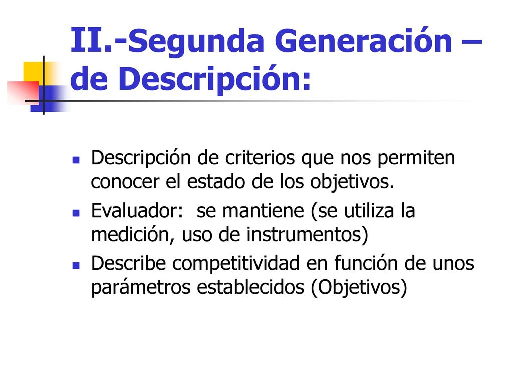 II.-Segunda Generación – de Descripción: