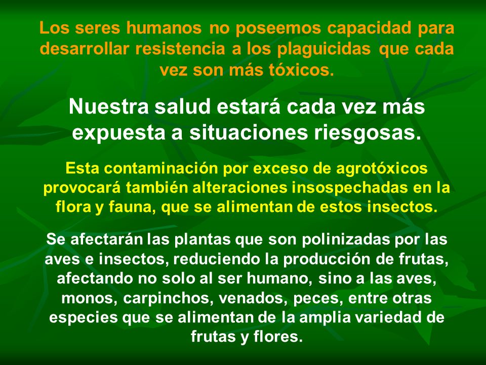 Nuestra salud estará cada vez más expuesta a situaciones riesgosas.
