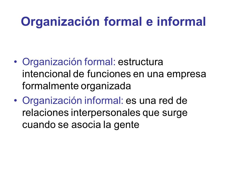 Organización formal e informal