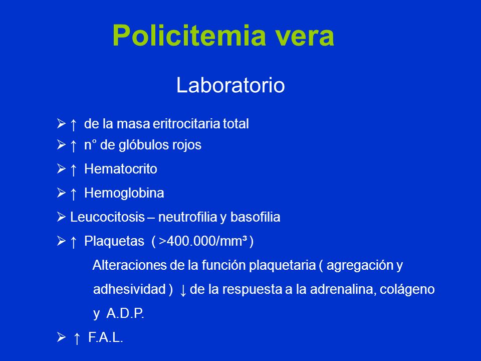 Policitemia vera Laboratorio ↑ de la masa eritrocitaria total