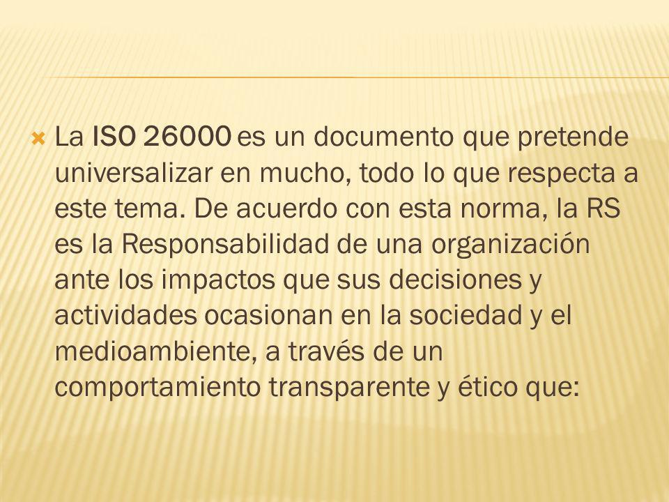 La ISO es un documento que pretende universalizar en mucho, todo lo que respecta a este tema.
