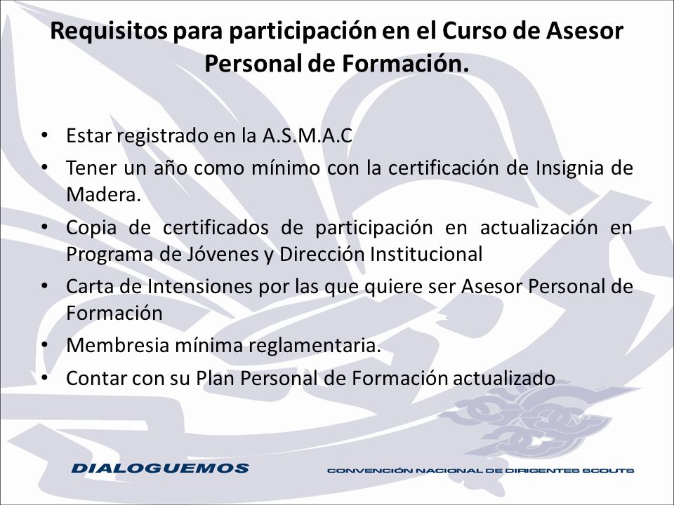 Requisitos para participación en el Curso de Asesor Personal de Formación.