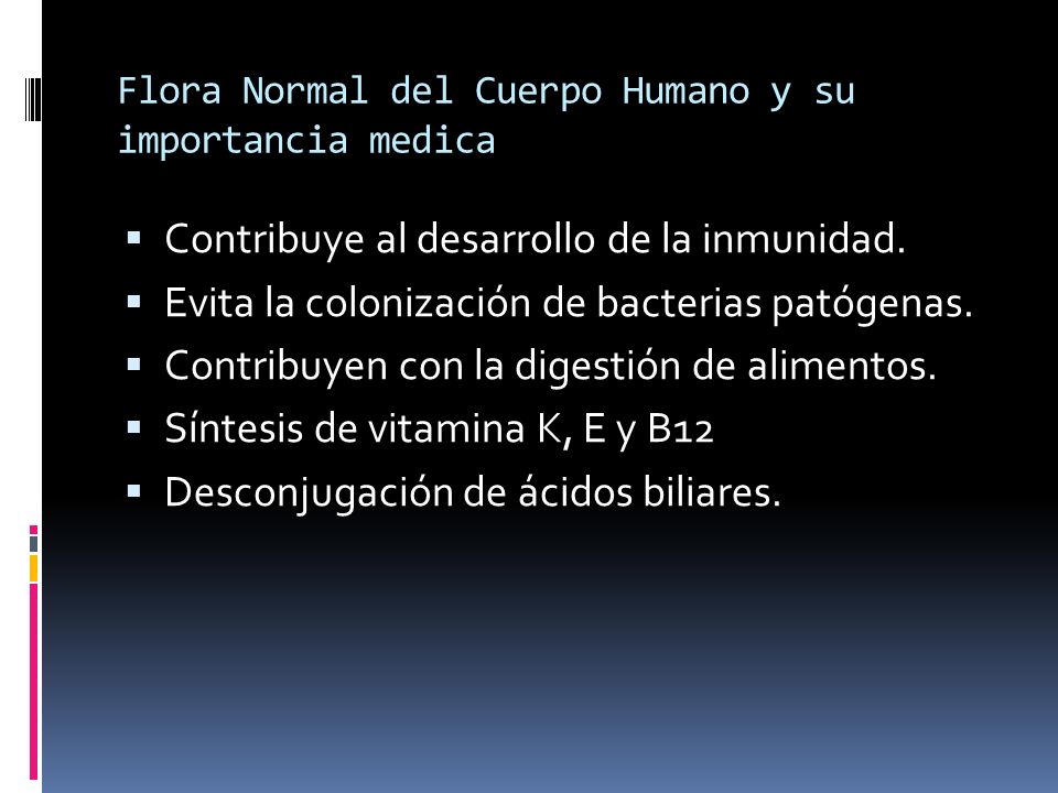 Flora Normal del Cuerpo Humano y su importancia medica