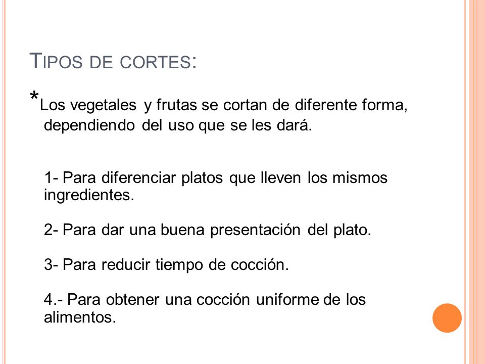 Tipos de cortes: