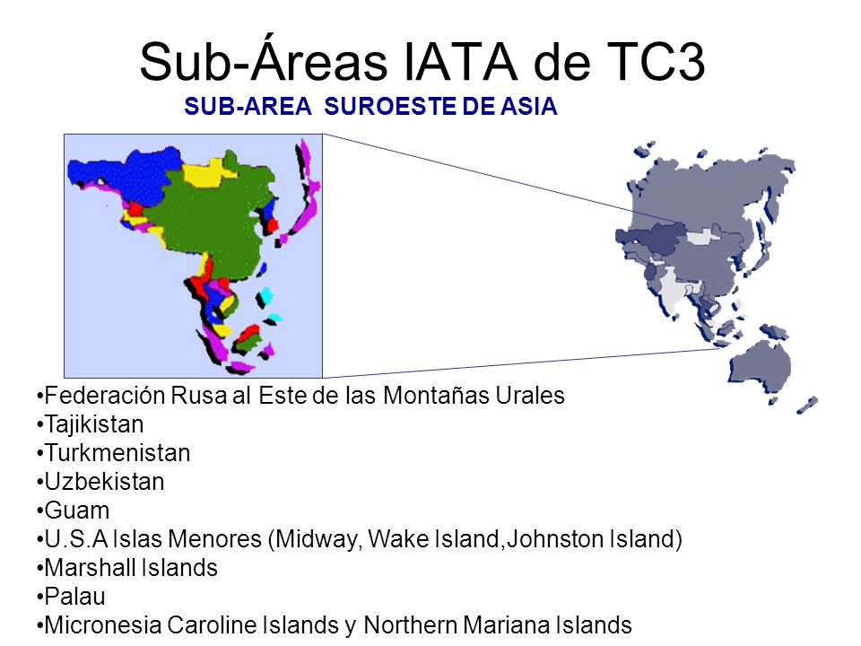 Sub-Áreas IATA de TC3 SUB-AREA SUROESTE DE ASIA