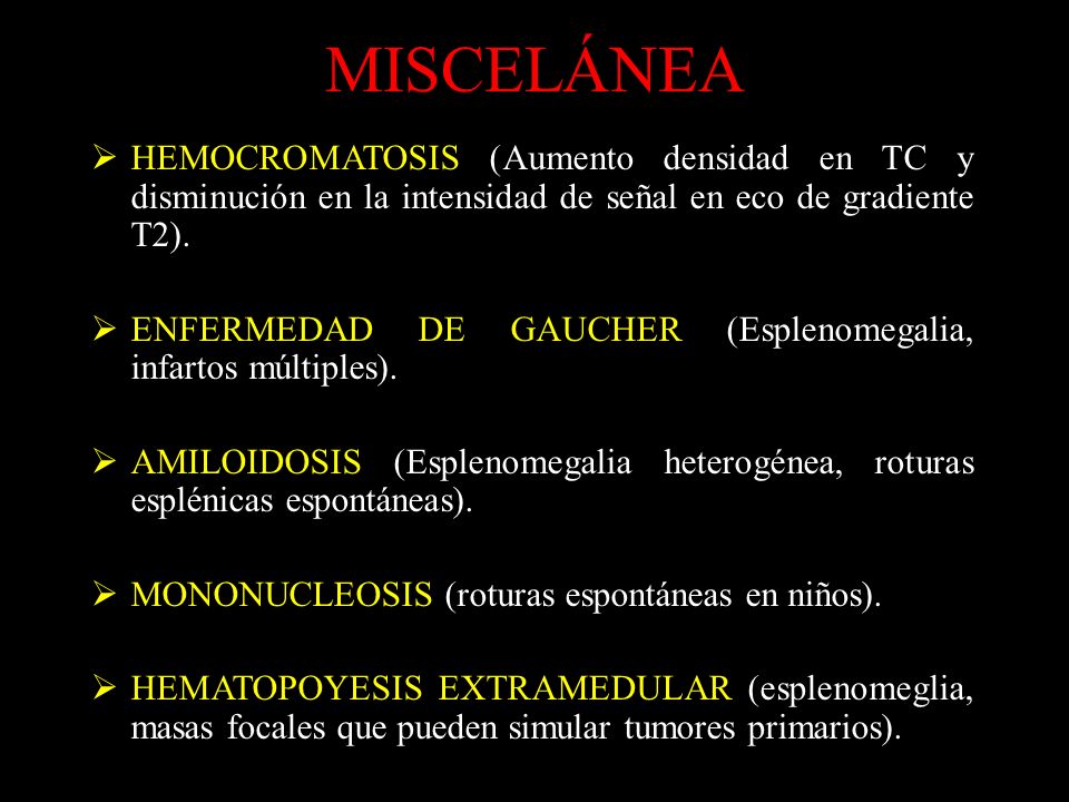 MISCELÁNEA HEMOCROMATOSIS (Aumento densidad en TC y disminución en la intensidad de señal en eco de gradiente T2).