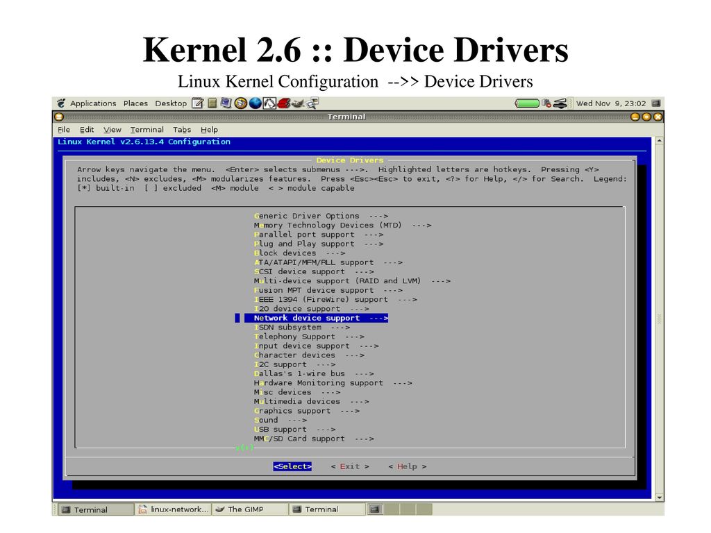 Kernel 2.6 :: Device Drivers Linux Kernel Configuration -->> Device Drivers